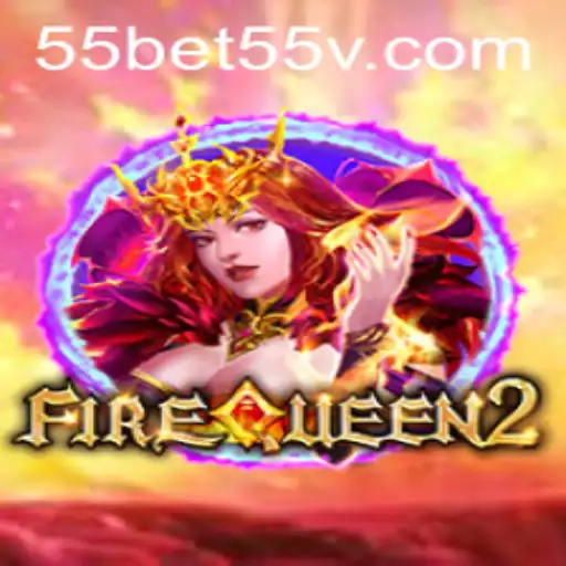 FireQueen2: Descubra o Novo Jogo Emocionante Disponível em 55bet55.com