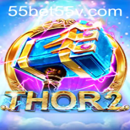 Descubra o Empolgante Jogo Thor2 na Plataforma 55bet55.com
